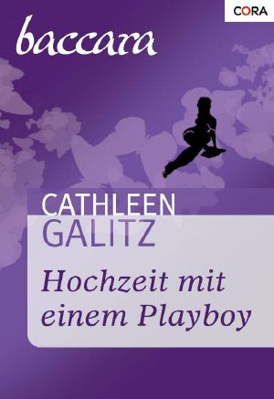 [Baccara 1338] • Hochzeit mit einem Playboy